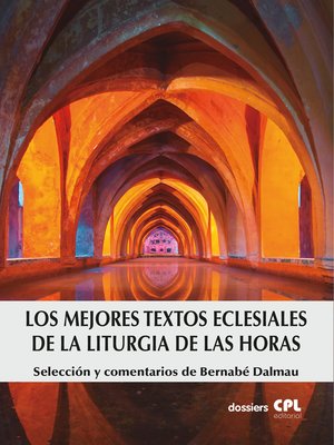 cover image of Los mejores textos eclesiales de la Liturgia de las Horas